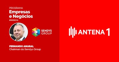 SENDYS GROUP no Empresas e Negócios | Antena 1 . Episódio #3